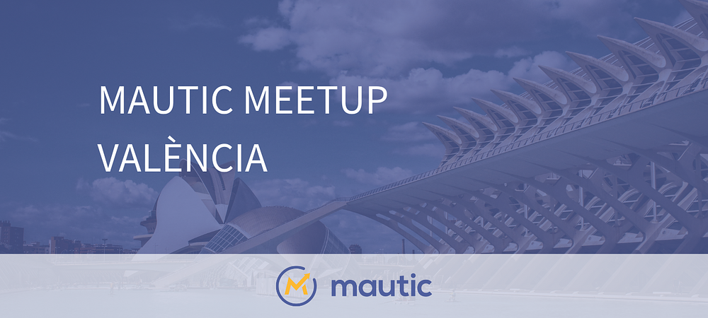 Imatge pels mitjans: Mautic Meetup València
